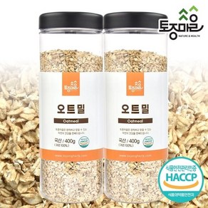 [토종마을]HACCP인증 국산 오트밀 400g X 2통, 2개