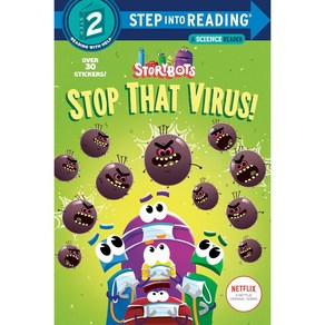 Step into Reading 2 : Stop That Vius! (Stoybots), Random House