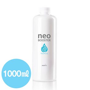 네오 부스터 트로피칼 1000ml / 1L / 1리터 / 박테리아활성 및 증식 암모니아제거 질산염제거