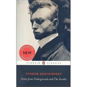 Notes fom Undegound and the Double (Penguin Classics), Penguin Classic