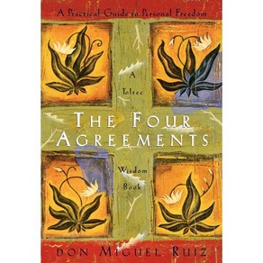 (영문도서) The Fou Ageements: A Pactical Guide to Pesonal Feedom a Toltec Wisdom Book, Ambe-Allen Pub