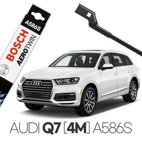 Audi Q7 [4M] 보쉬 에어로트윈 와이퍼 A586S 45TDI