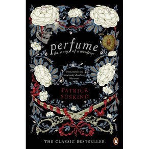 Perfume : The Story of a Murderer