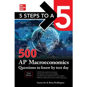 5 Steps to a 5: 500 AP Micoeconomics Questions to Know by Test Day Thid Edition Hadcove, McGaw-Hill Education