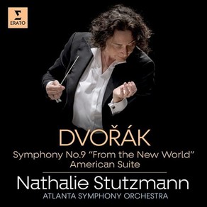 [CD] Nathalie Stutzmann 드보르작: 교향곡 9번 '신세계로부터' '아메리칸 모음곡' (Dvoak: Symphony No. 9)