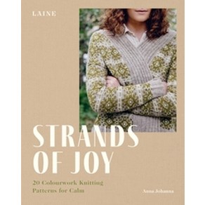 Strands of Joy:20 Colourwork Knitting Patterns for Calm