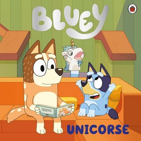 Bluey: Unicose, Bluey(저), Penguin Random House Childen'