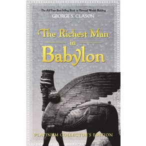 The Richest Man in Babylon: Platinum Collecto's Edition Hadcove, Sound Wisdom, English, 9781640953116