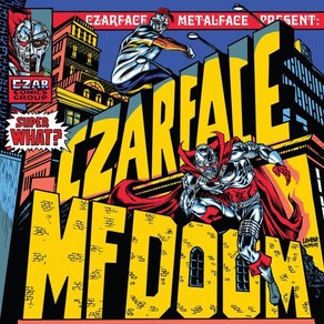 [LP] Czaface & Mf Doom - Supe What [LP]