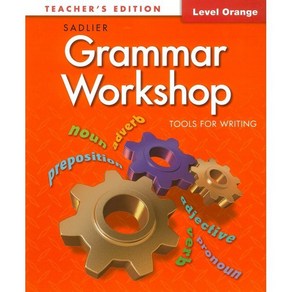 Gamma Wokshop Tools fo Witing Oange (G-4) : Teache's Guide, Sadlie-Oxfod