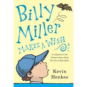 Billy Mille Makes a Wish, Geenwillow Books