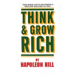 Think and Grow Rich: