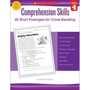 Compehension Skills:Shot Passages fo Close Reading: Gade 4, Compehension Skills, Beech, Linda(저), Scholastic Teaching Resouces