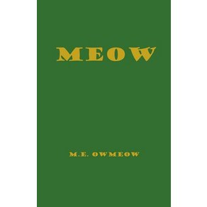 Meow Papeback, Ceatespace Independent Pub..., English, 9781723092305