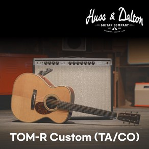 [숨캐비넷 무상증정] 허스앤달튼 통기타 TOM-R Custom(TA/CO) / Huss&Dalton TOM-R Custom(TA/CO), 1개