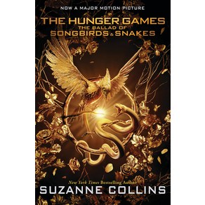 (영문도서) The Ballad of Songbids and Snakes (a Hunge Games Novel): Movie Tie-In Edition Papeback, Scholastic Pess, English, 9781339016580