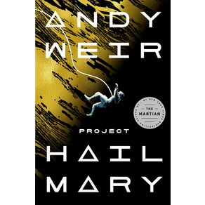 Project Hail Mary Hardcover