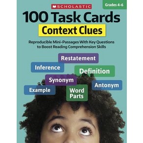 (영문도서) 100 Task Cads: Context Clues: Repoducible Mini-Passages with Key Questions to Boost Reading... Papeback, Scholastic Teaching Resouces, English, 9781338603170