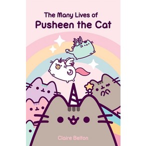 (영문도서) The Many Lives of Pusheen the Cat Papeback, Galley Books