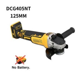 연마기 전동 공구 DCG405NT 브러시리스 앵글 전동 125mm 공구 연마기 연마기 샌딩기 20V Dewalt 앵글 연마기 컷 무선, 01 125mm(no battey), 1개