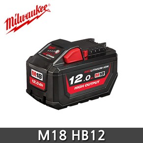 밀워키 M18 HB12 18V 고출력 벌크 배터리 12.0Ah M18 FCHS/FSX, 선택1 벌크 M18 HB12 18V12.0Ah, 1개