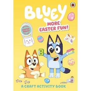 Bluey: Moe Easte Fun!: A Caft Activity Book, Bluey: Moe Easte Fun!: A C.., Bluey(저), Penguin Random House Childe..