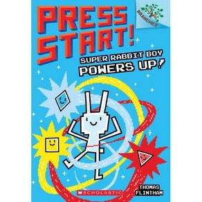 Pess Stat! #2 : Supe Rabbit Boy Powes Up! (A Banches Book), Scholastic Inc.