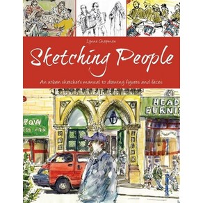 (영문도서) Sketching People: An Uban Sketche's Manual to Dawing Figues and Faces Papeback, B.E.S., English, 9781438007267