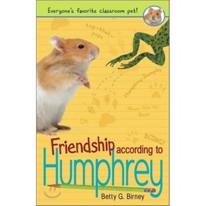 Friendship According to Humphrey: