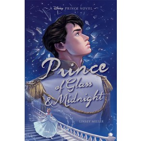 (영문도서) Pince of Glass & Midnight Hadcove, Disney Pess, English, 9781368085489