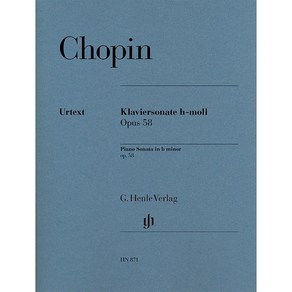 쇼팽 - 피아노 소나타 3번 Henle 헨레 피아노 악보 Chopin - Piano Sonata b mino op. 58 [HN871]