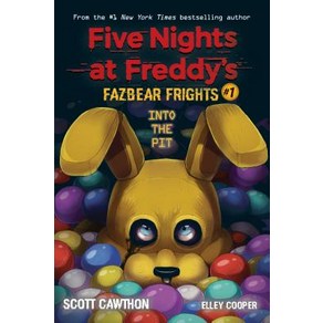 (영문도서) Into the Pit (Five Nights at Freddy's: Fazbear Frights #1) 1 Paperback