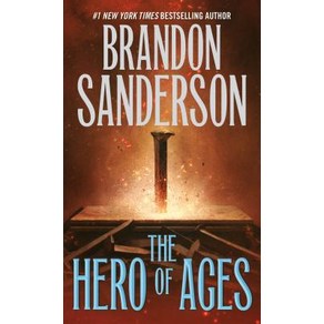 The Hero of Ages: Book Three of Mistborn Mass Market Paperbound