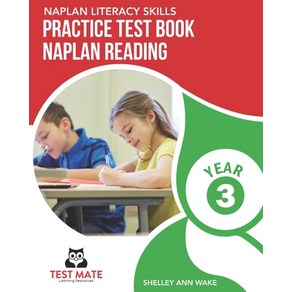 (영문도서) NAPLAN LITERACY SKILLS Pactice Test Book NAPLAN Reading Yea 3 Papeback, Independently Published, English, 9798529762691