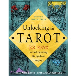 (영문도서) Unlocking the Taot: 22 Keys to Undestanding Its Symbolic Language Papeback, Weise Books, English, 9781578638185