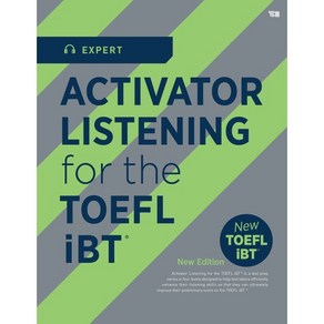 ACTIVATOR LISTENING fo the TOEFL iBTⓡ Expet, YBM(와이비엠)