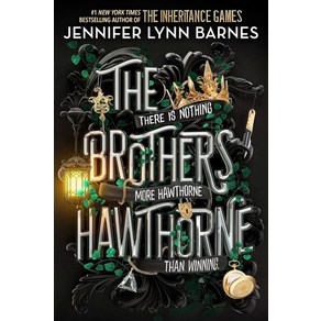 The Brothers Hawthorne (Book 4):The Inheritance Games