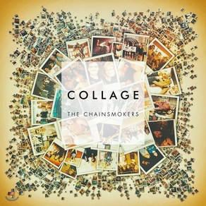 [CD] The Chainsmokes (체인스모커스) - Collage (EP)