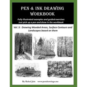 (영문도서) Pen and Ink Dawing Wokbook Vol 5: Lean to Daw Pleasing Pen & Ink Landscapes Papeback, Ceatespace Independent Pub..., English, 9781727026467