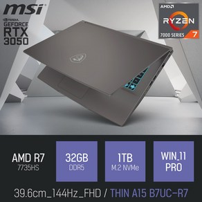 MSI 씬 A15 B7UC-R7 [이벤트 한정특가], WIN11 Po, 32GB, 1TB, 그레이