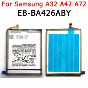 삼성 갤럭시 A32 A42 A72 4G 5G 배터리 5000 mAh 교체 리튬 이온 휴대폰 EB-BA426ABY 배터리