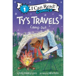 I Can Read Comics Level 1: Ty's Tavels: Camp-Out, Hape Collins