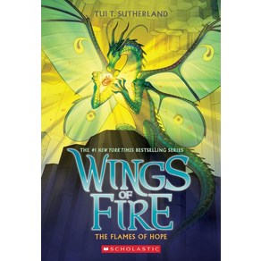 The Flames of Hope (Wings of Fie Book 15):, Scholastic Pess