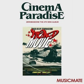 제로베이스원 (ZEROBASEONE) / 미니 4집 CINEMA PARADISE (ZEROSE ver/Road Movie/미개봉)