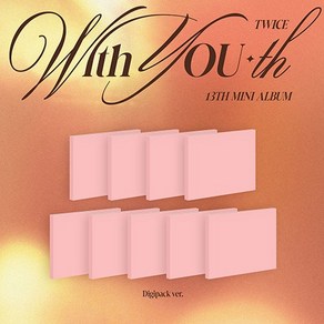 예약판매트와이스 (TWICE) - 미니13집 With YOU-th (Digipack Ver.)