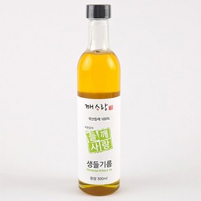 깨사랑 국산 생들기름 저온압착 300ml, 1개