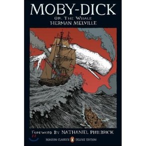 Moby-Dick: O the Whale (Penguin Classics Deluxe Edition) : O The Whale, Penguin Goup