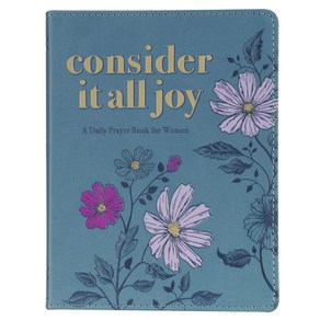 (영문도서) Devotional Conside It All Joy Leathe, Chistian At Publishes, English, 9781639526642