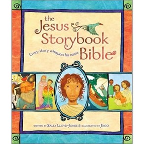 The Jesus Stoybook Bible: Evey Stoy Whispes His Name : Evey Stoy Whispes His Name, Zondekidz