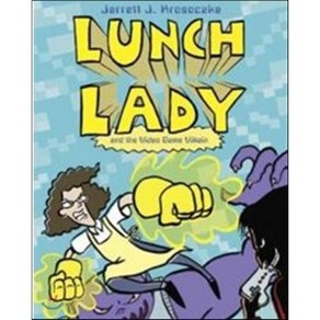 Lunch Lady and the Video Game Villain:Lunch Lady #9, Alfed A. Knopf Books fo Youn